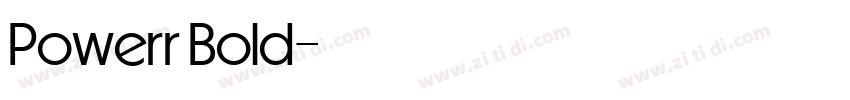 Powerr Bold字体转换